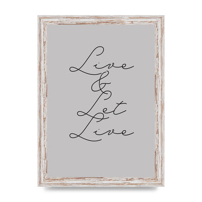 Script Live Let Live Quote" Printed Poster - A4 framed