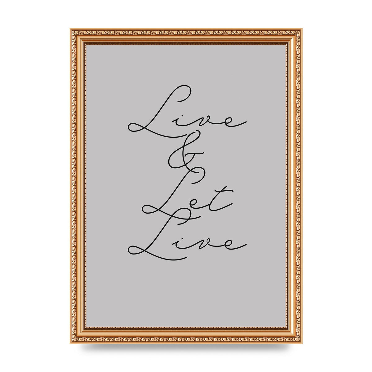 Script Live Let Live Quote" Printed Poster - A4 framed
