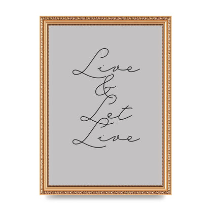 Script Live Let Live Quote" Printed Poster - A4 framed