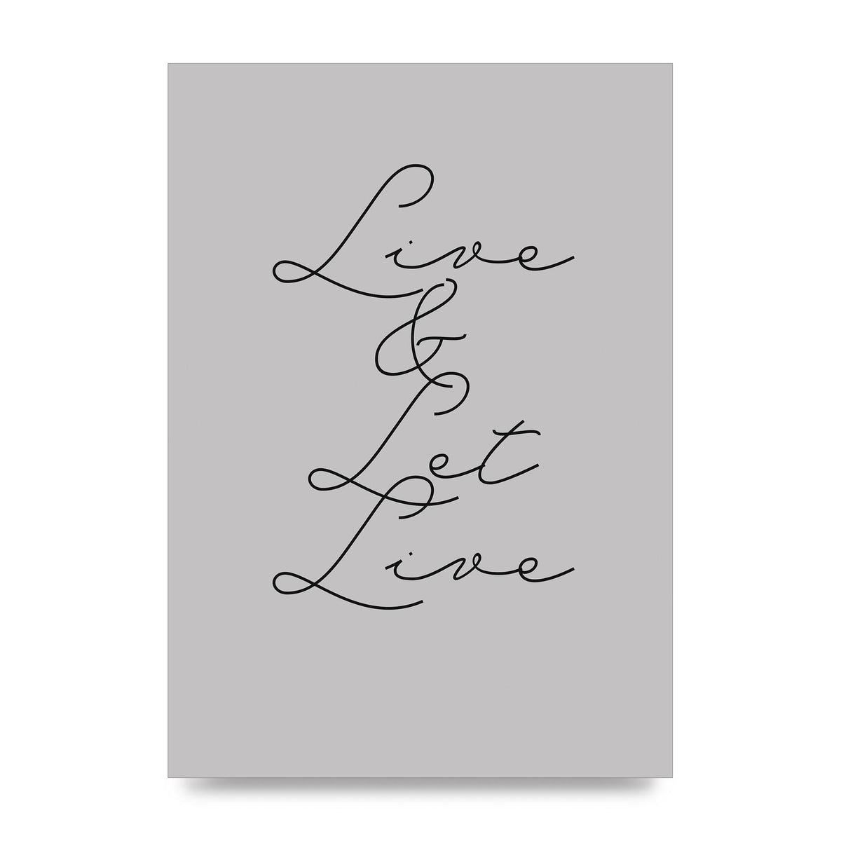 Script Live Let Live Quote" Printed Poster - unframed print
