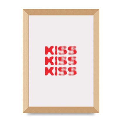 Kiss Kiss Kiss" Art For The Home - A4 framed