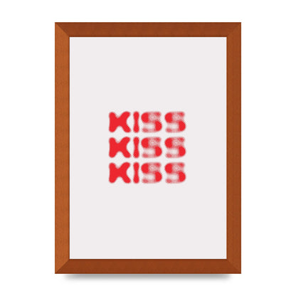 Kiss Kiss Kiss" Art For The Home - A4 framed