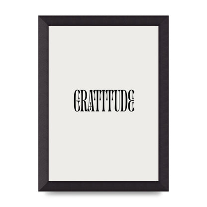 Gratitude Inspirational Quote Wall Art - A4 framed