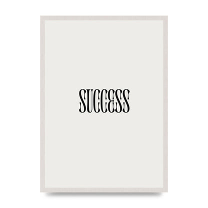 Success Inspirational Quote Printed Poster - A2 framed