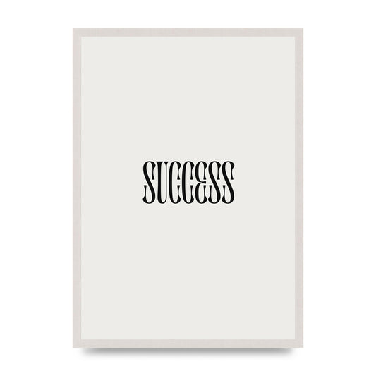 Success Inspirational Quote Printed Poster - A2 framed