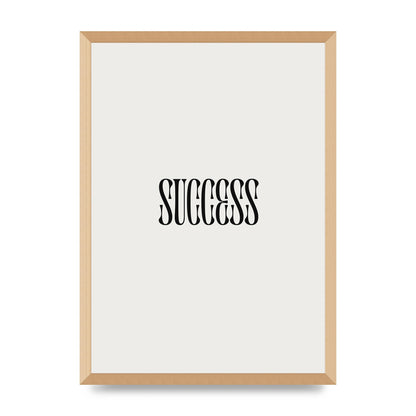 Success Inspirational Quote Printed Poster - A2 framed