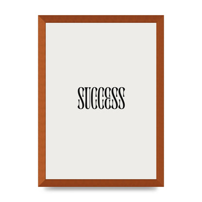 Success Inspirational Quote Printed Poster - A3 framed