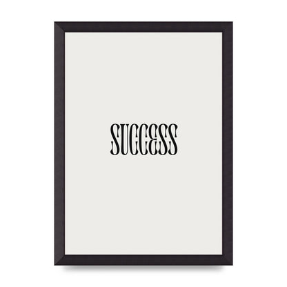 Success Inspirational Quote Printed Poster - A3 framed