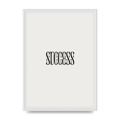 Success Inspirational Quote Printed Poster - A3 framed