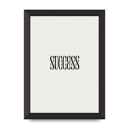 Success Inspirational Quote Printed Poster - A4 framed