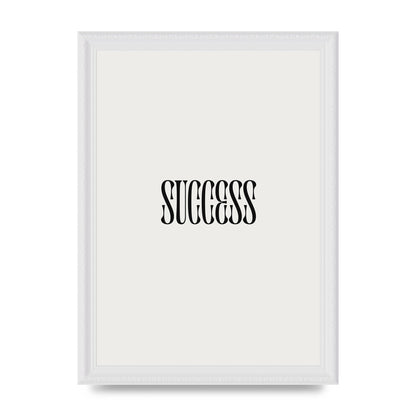 Success Inspirational Quote Printed Poster - A4 framed