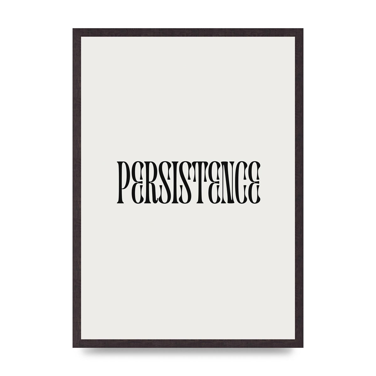 Persistence Inspirational Quote Wall Art - A2 framed