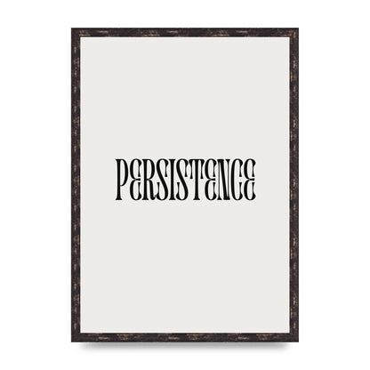 Persistence Inspirational Quote Wall Art - A2 framed