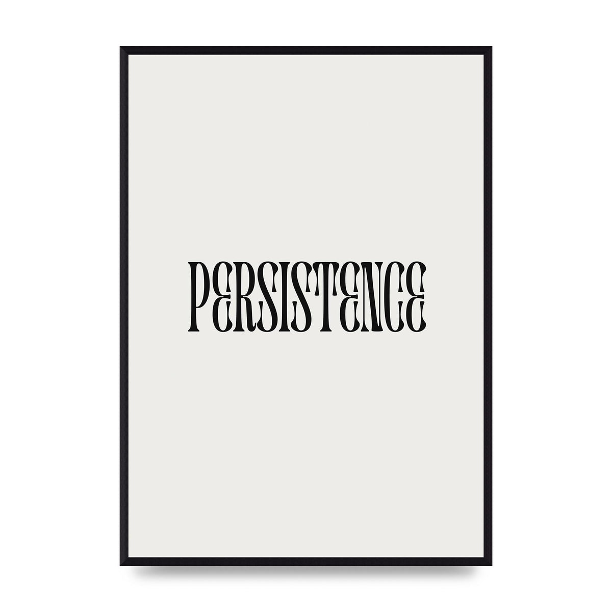 Persistence Inspirational Quote Wall Art - A2 framed