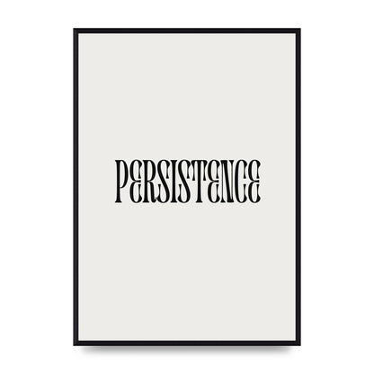 Persistence Inspirational Quote Wall Art - A2 framed