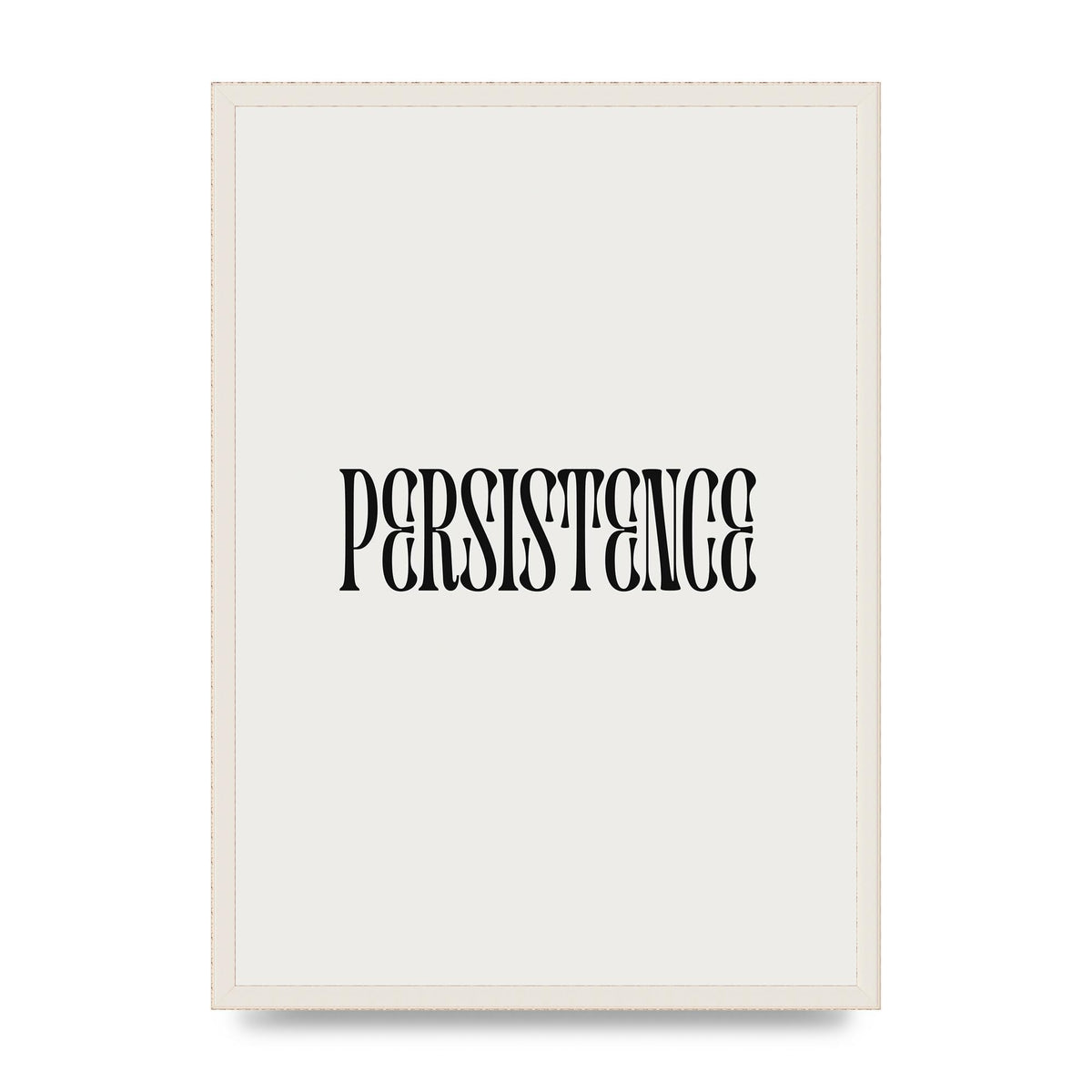 Persistence Inspirational Quote Wall Art - A2 framed