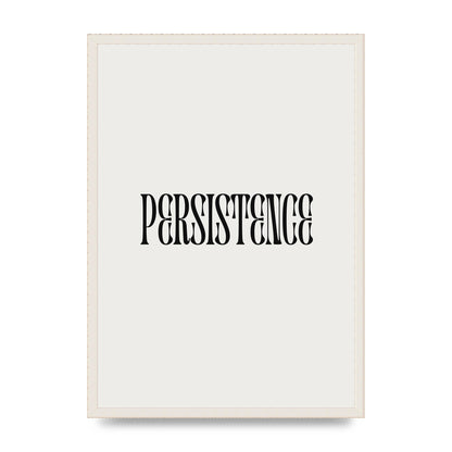 Persistence Inspirational Quote Wall Art - A2 framed