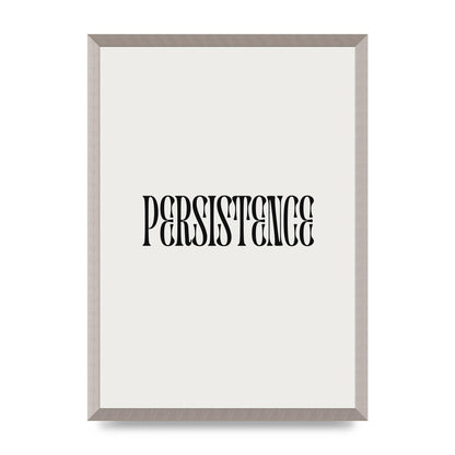 Persistence Inspirational Quote Wall Art - A2 framed