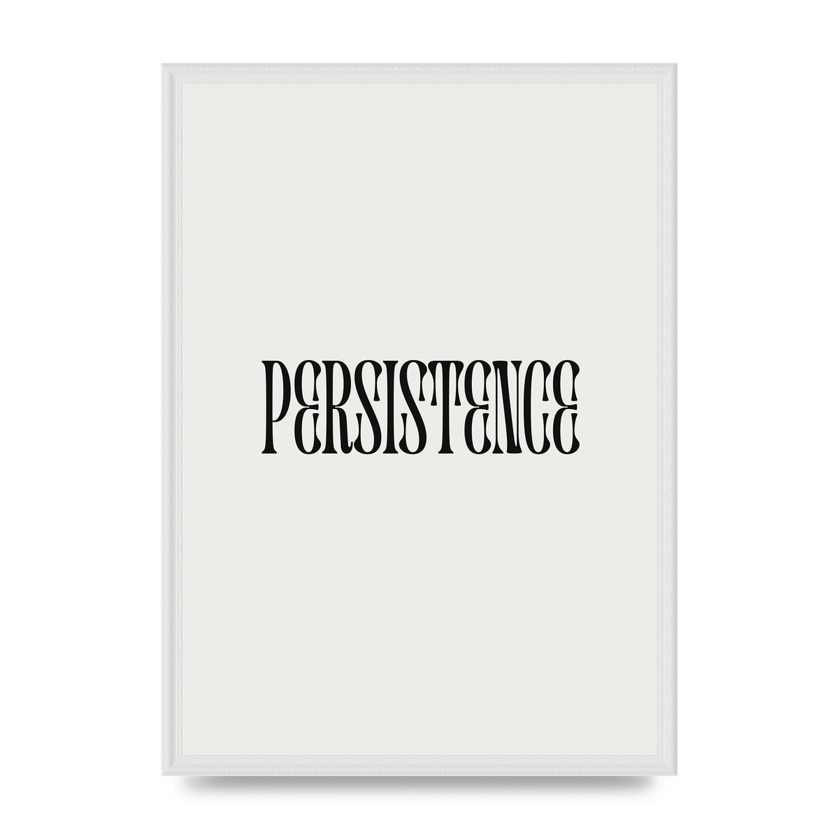 Persistence Inspirational Quote Wall Art - A2 framed