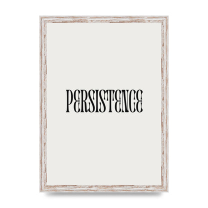 Persistence Inspirational Quote Wall Art - A3 framed