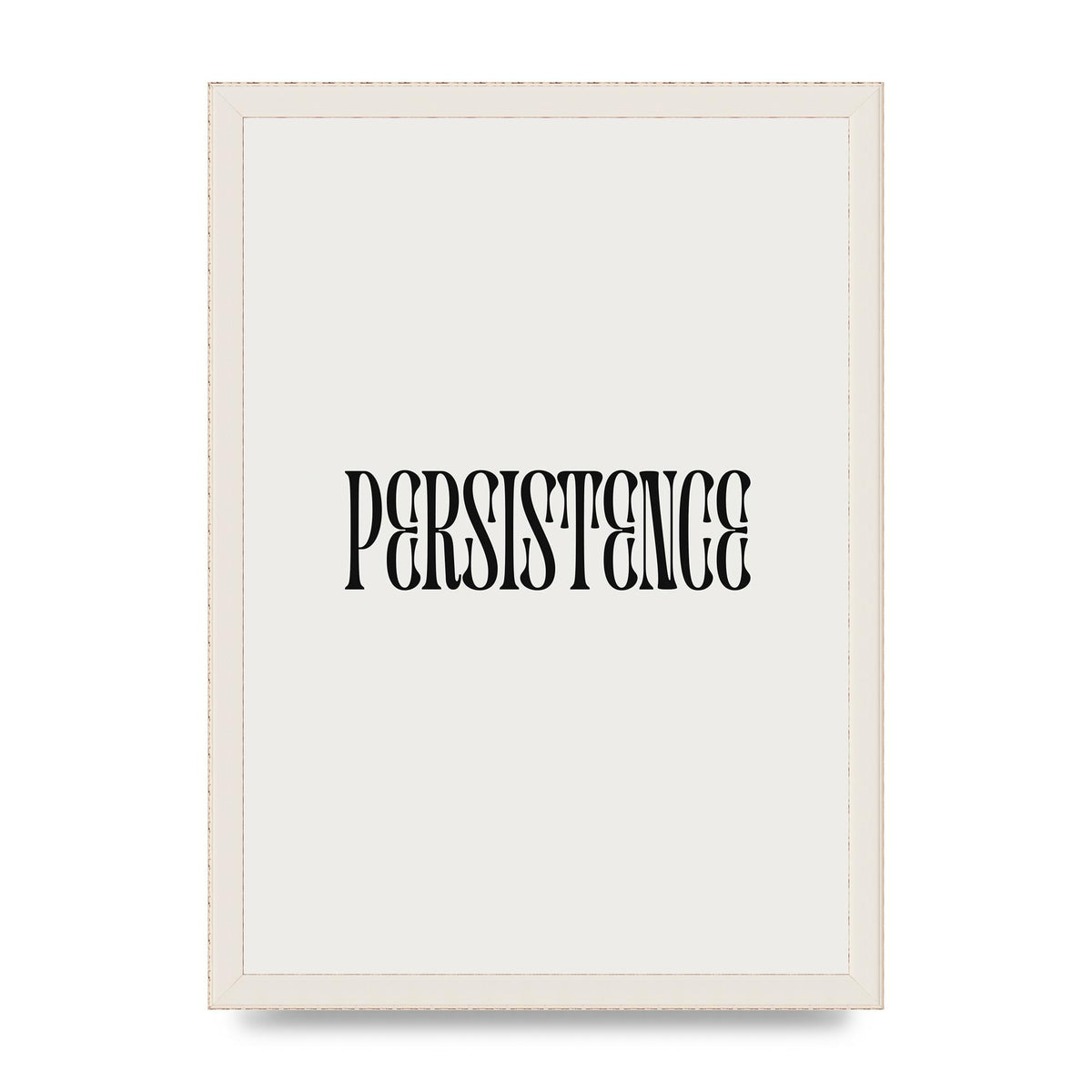 Persistence Inspirational Quote Wall Art - A3 framed