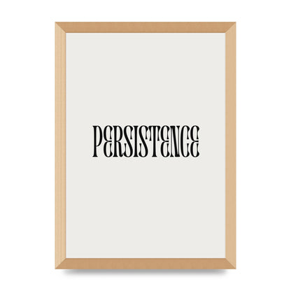 Persistence Inspirational Quote Wall Art - A3 framed