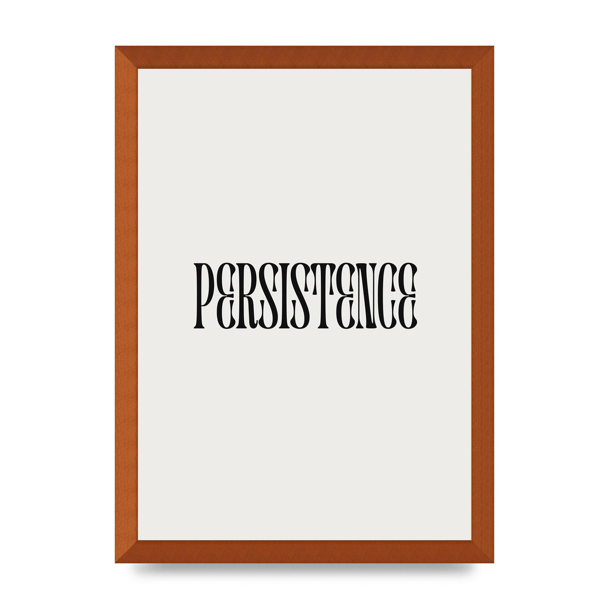 Persistence Inspirational Quote Wall Art - A3 framed