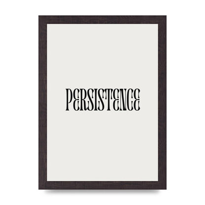 Persistence Inspirational Quote Wall Art - A4 framed