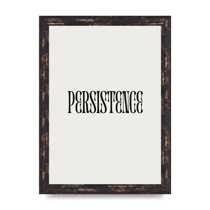 Persistence Inspirational Quote Wall Art - A4 framed