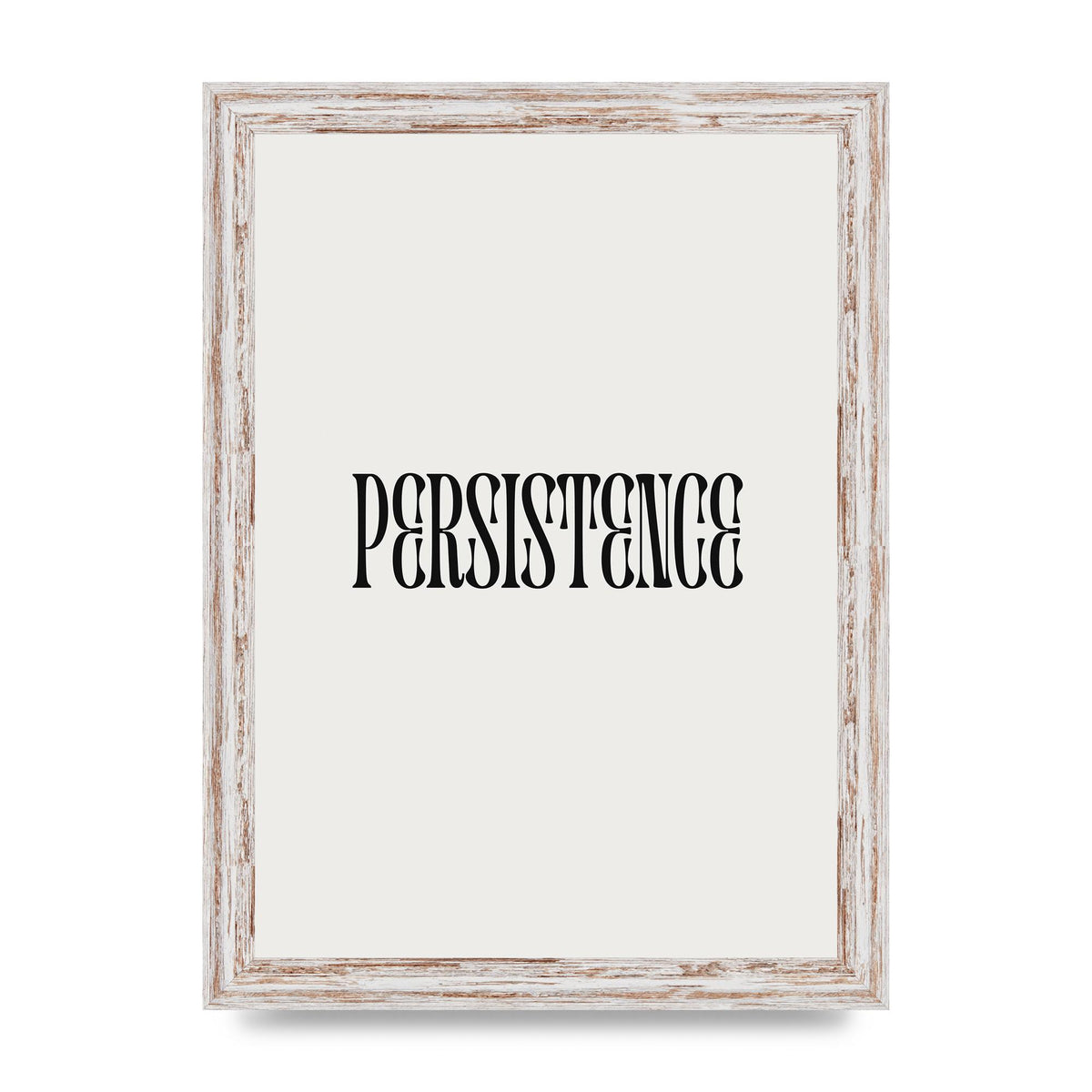 Persistence Inspirational Quote Wall Art - A4 framed