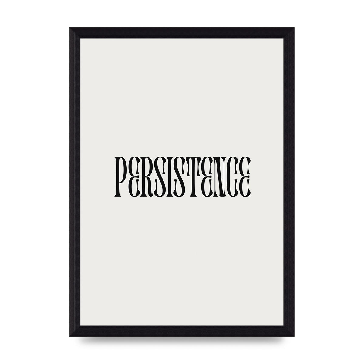 Persistence Inspirational Quote Wall Art - A4 framed