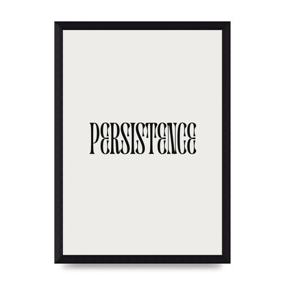 Persistence Inspirational Quote Wall Art - A4 framed