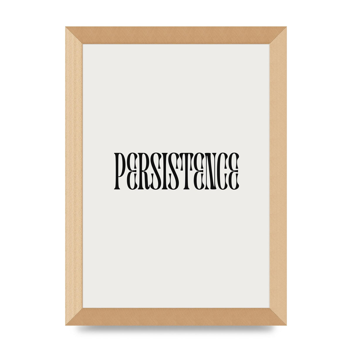 Persistence Inspirational Quote Wall Art - A4 framed