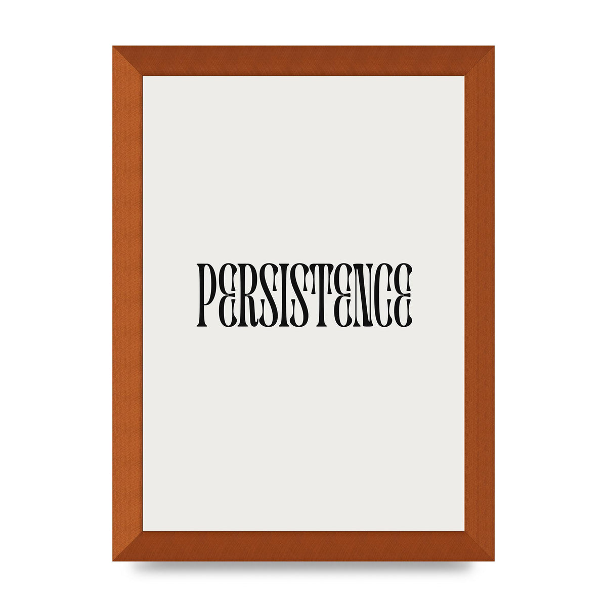 Persistence Inspirational Quote Wall Art - A4 framed