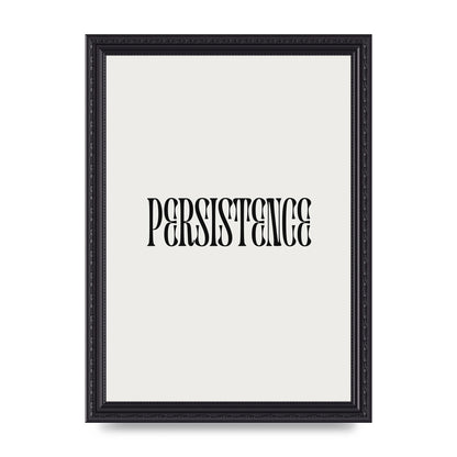 Persistence Inspirational Quote Wall Art - A4 framed
