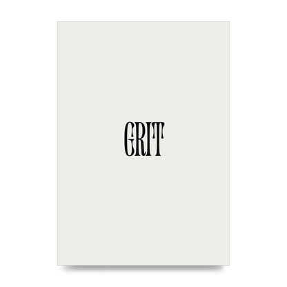 Grit Inspirational Quote Art For The Home - unframed print