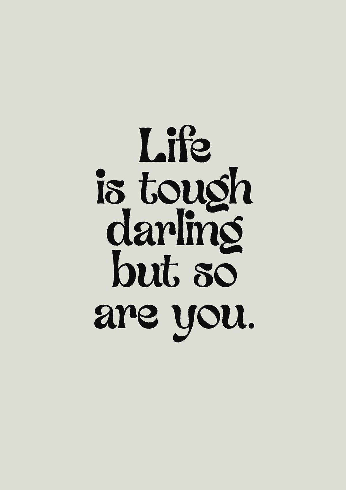 Life Is Tough Vintage Inspirational Quote" Wall Art - detail