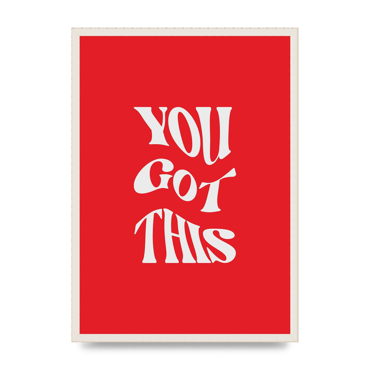 You Got This Curved Inspirational Quote Red" Art For The Home - A2 framed