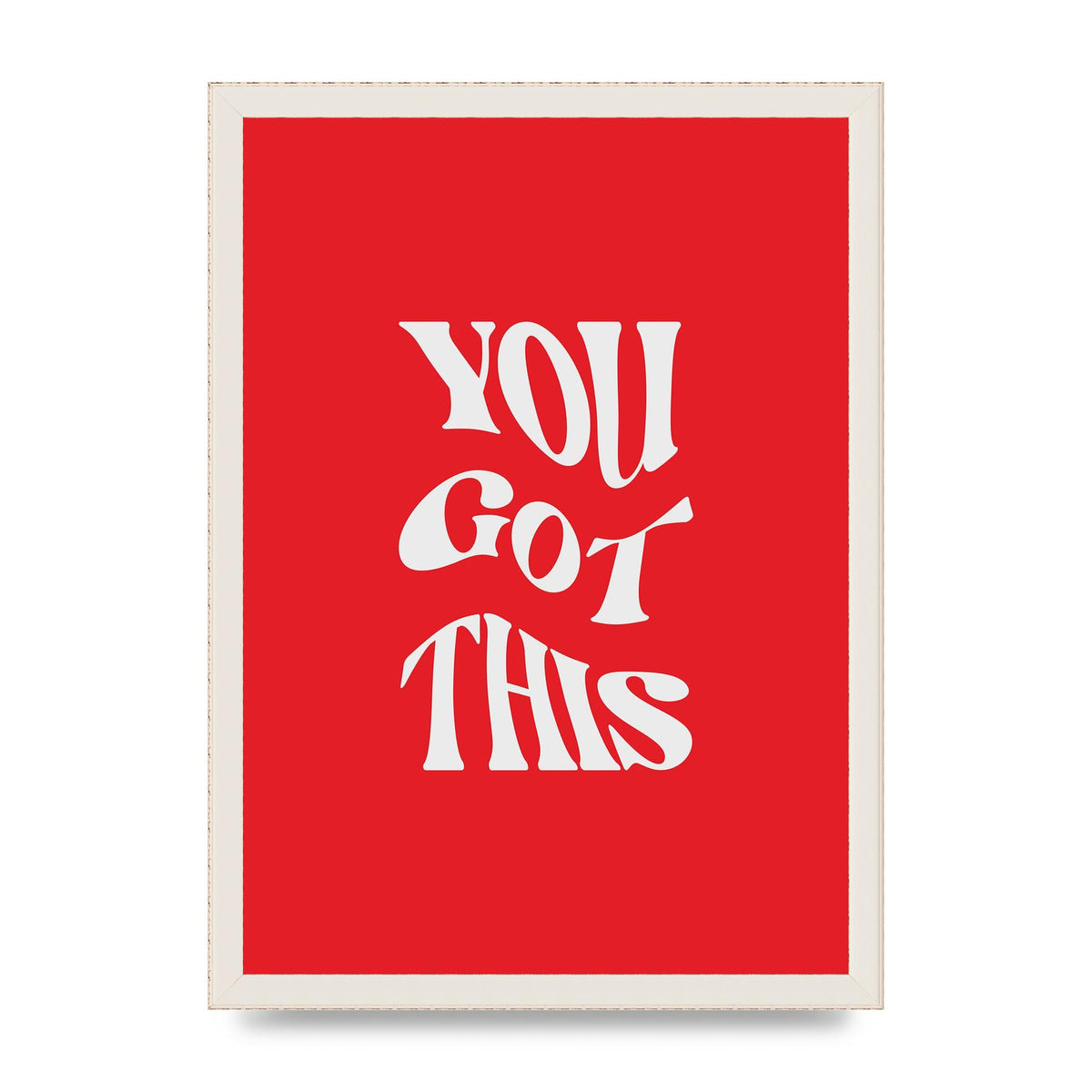 You Got This Curved Inspirational Quote Red" Art For The Home - A3 framed