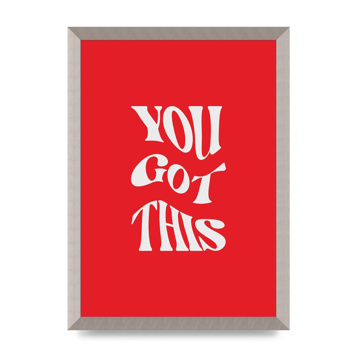 You Got This Curved Inspirational Quote Red" Art For The Home - A3 framed
