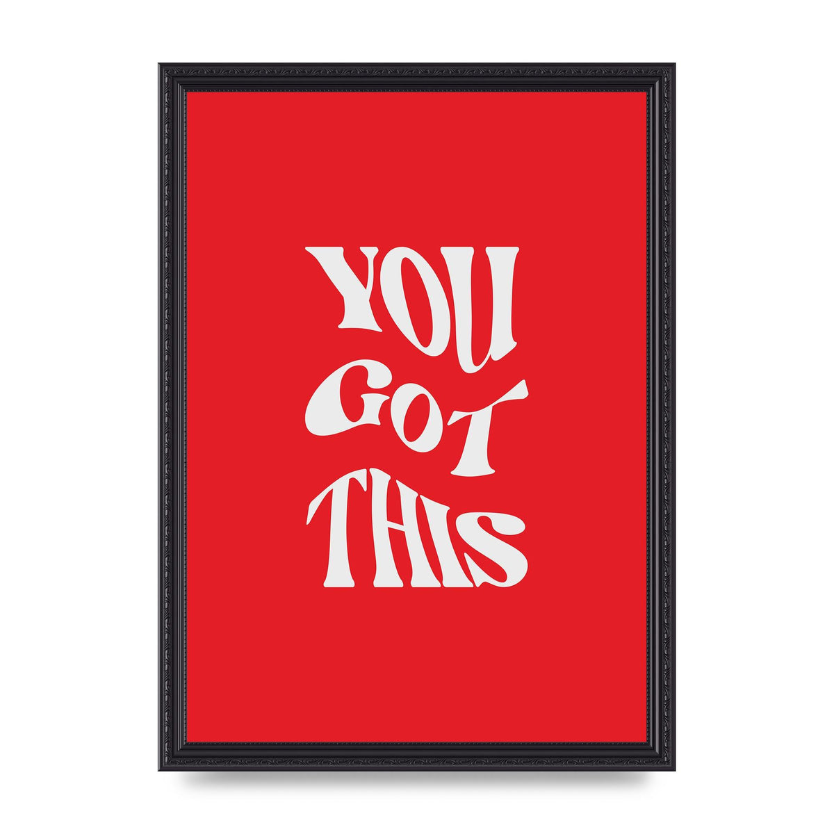 You Got This Curved Inspirational Quote Red" Art For The Home - A3 framed