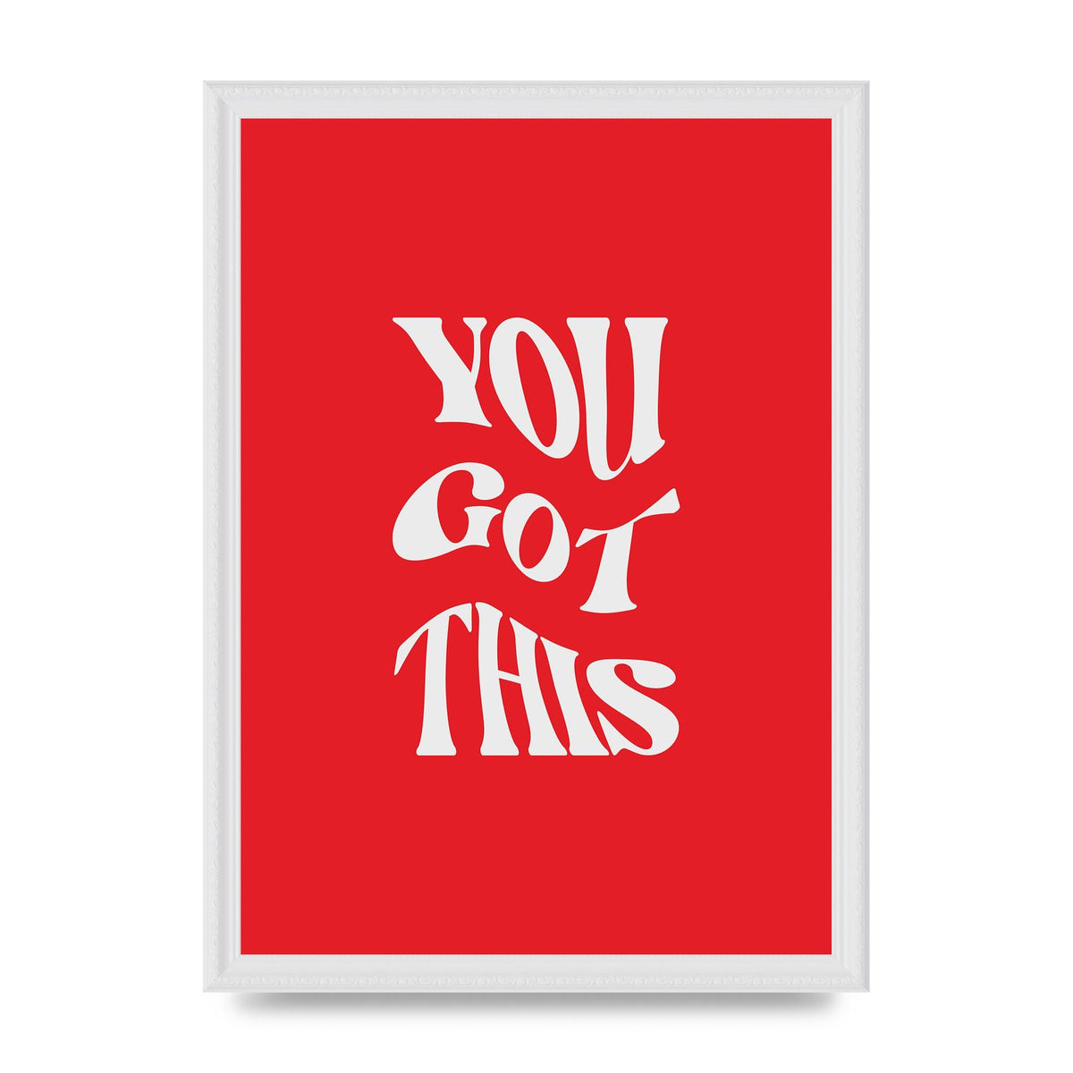 You Got This Curved Inspirational Quote Red" Art For The Home - A3 framed