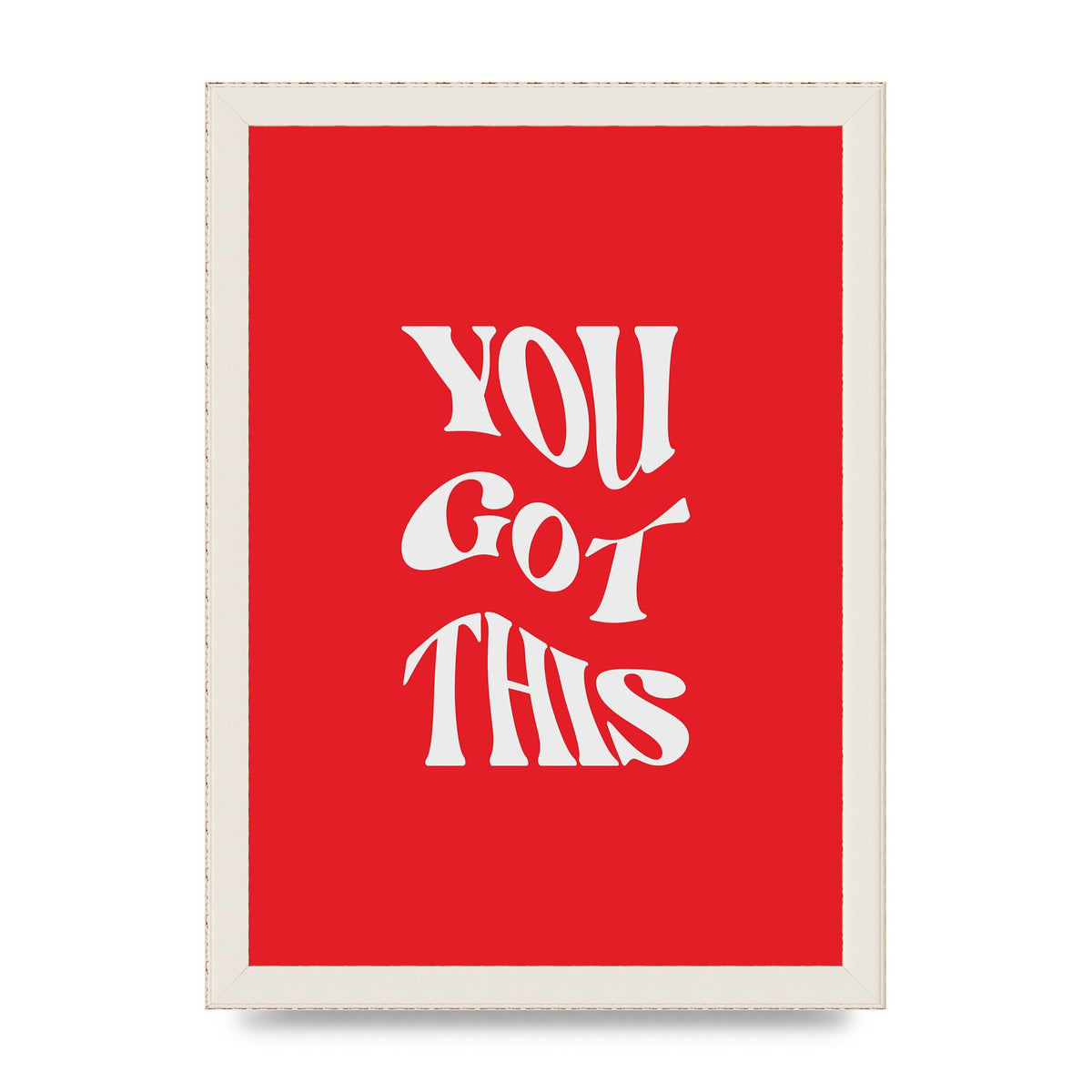 You Got This Curved Inspirational Quote Red" Art For The Home - A4 framed