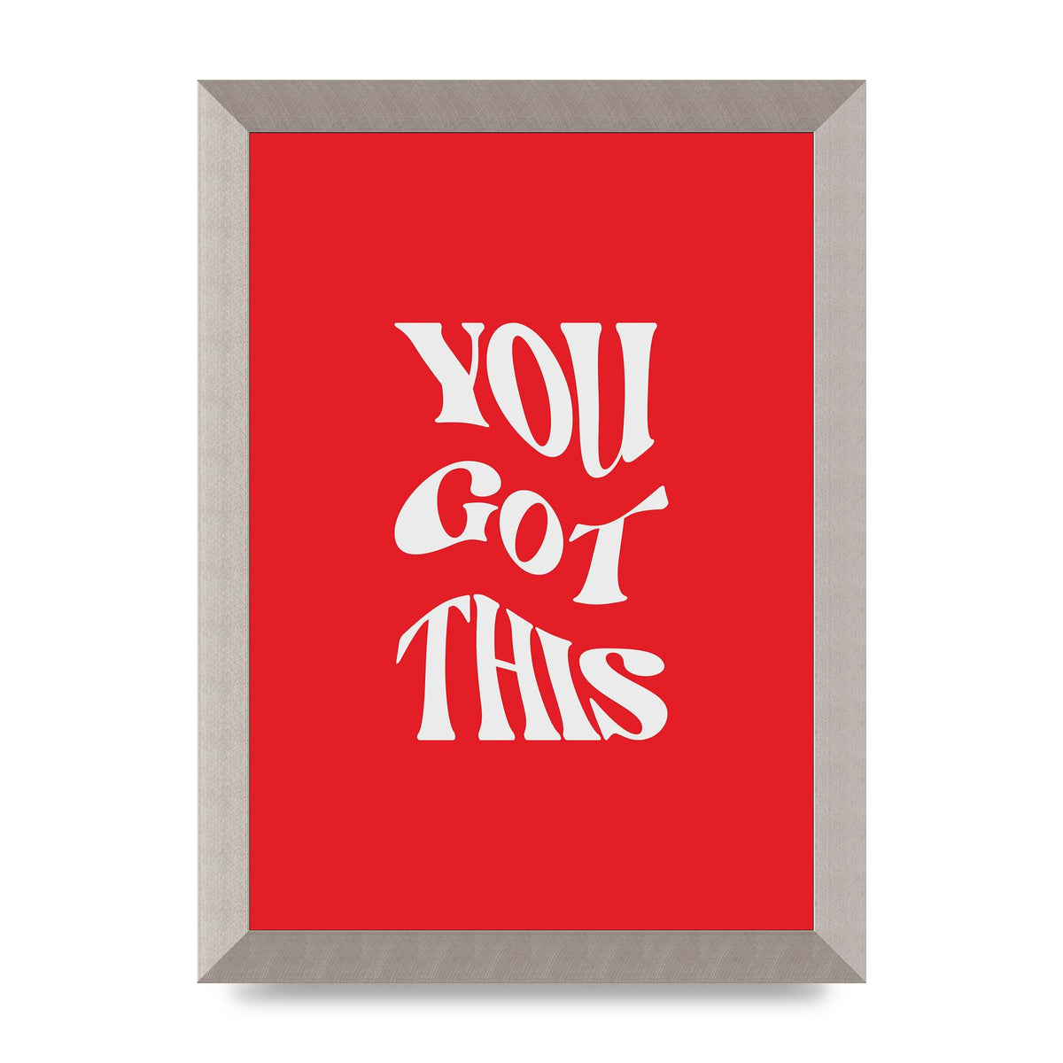 You Got This Curved Inspirational Quote Red" Art For The Home - A4 framed
