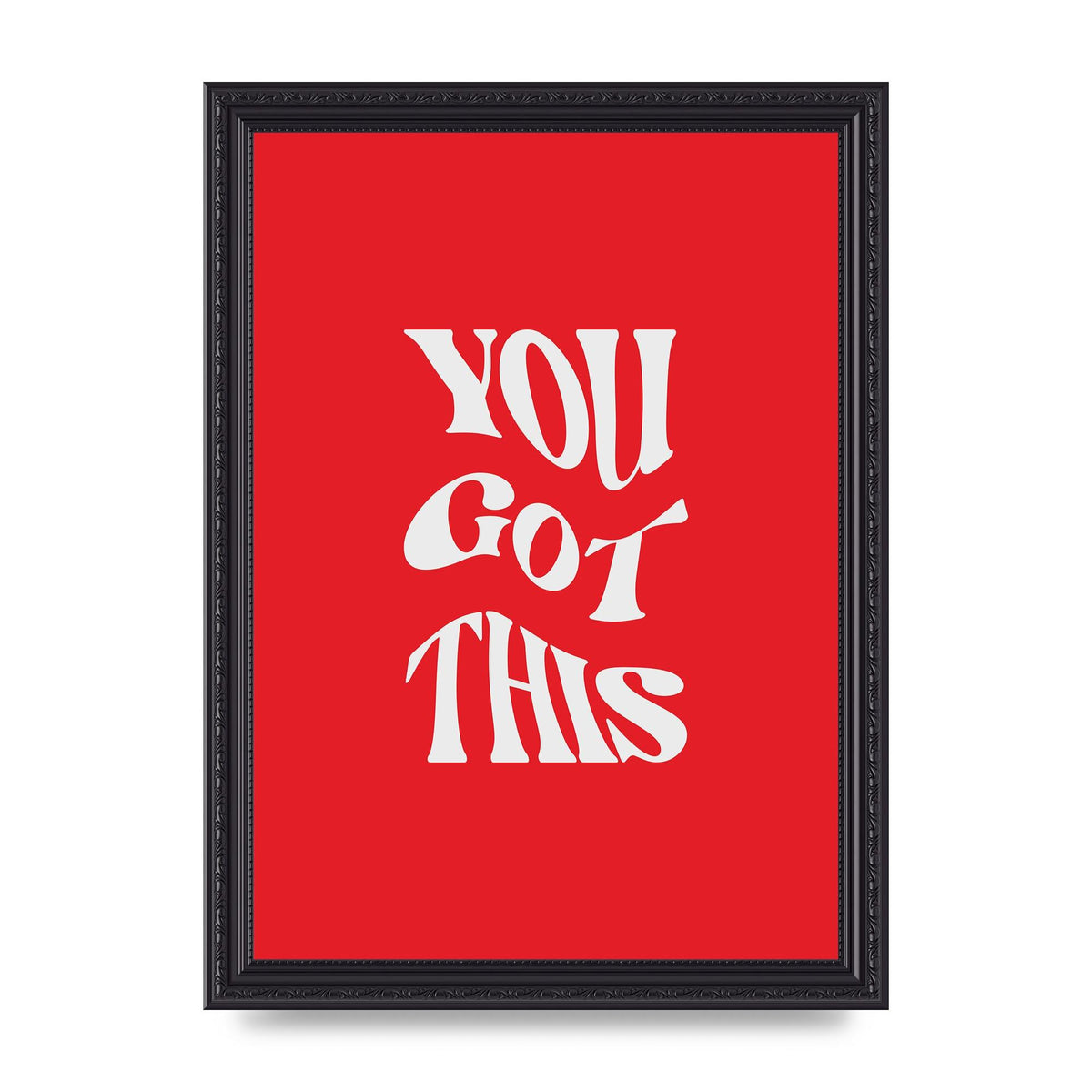You Got This Curved Inspirational Quote Red" Art For The Home - A4 framed