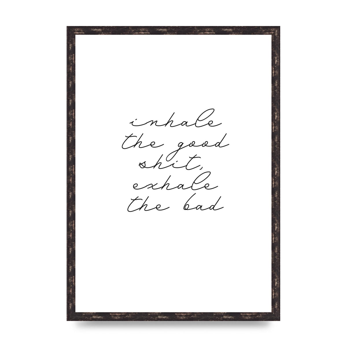 Inhale Exhale Quote Inspirational Script" Wall Art - A2 framed
