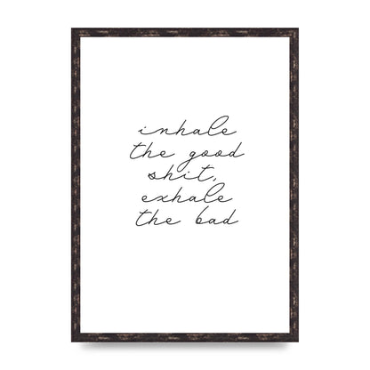 Inhale Exhale Quote Inspirational Script" Wall Art - A2 framed
