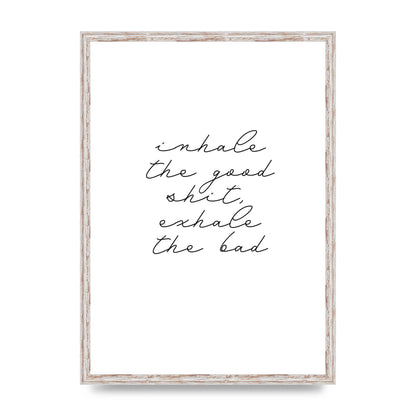Inhale Exhale Quote Inspirational Script" Wall Art - A2 framed