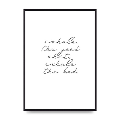 Inhale Exhale Quote Inspirational Script" Wall Art - A2 framed