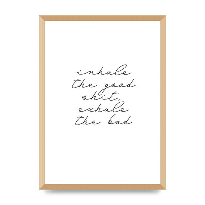 Inhale Exhale Quote Inspirational Script" Wall Art - A2 framed